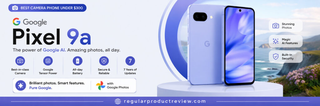 Google Pixel 9a Best Camera
