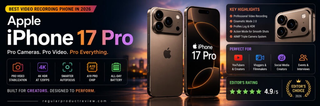 Best Camera Phone for Professional Video Recording in 2026