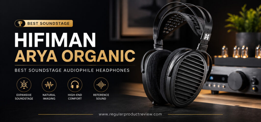 HiFiMAN Arya Organic Best Soundstage Audiophile Headphones
