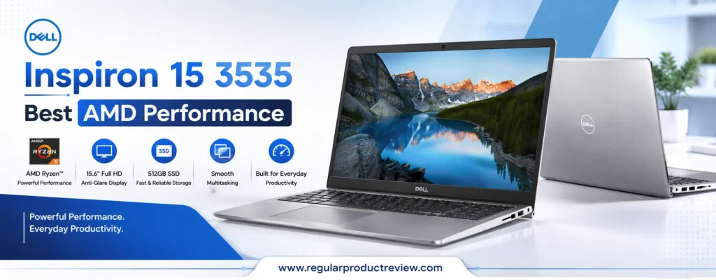 Dell Inspiron 15 3535 featured in a modern hero banner highlighting AMD Ryzen performance, 15.6-inch Full HD display, 512GB SSD storage, and smooth multitasking for everyday productivity.
