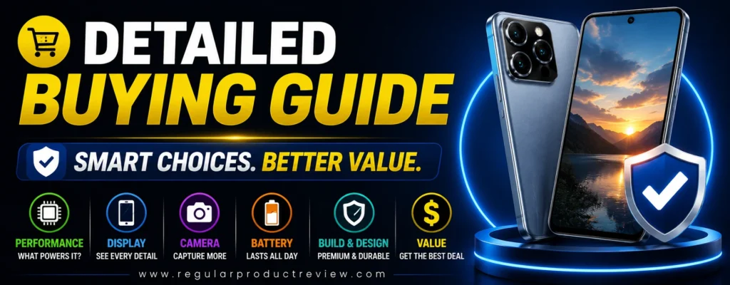 Detailed Buying Guide banner featuring premium smartphone buying tips with bold icons for performance, display, camera, battery life, build quality, value, and smart purchasing decisions.