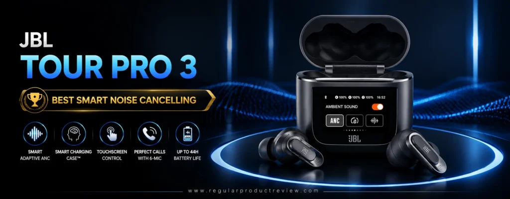 JBL Tour Pro 3 wireless earbuds with Smart Charging Case, Adaptive Active Noise Cancellation, touchscreen controls, and premium audio performance.