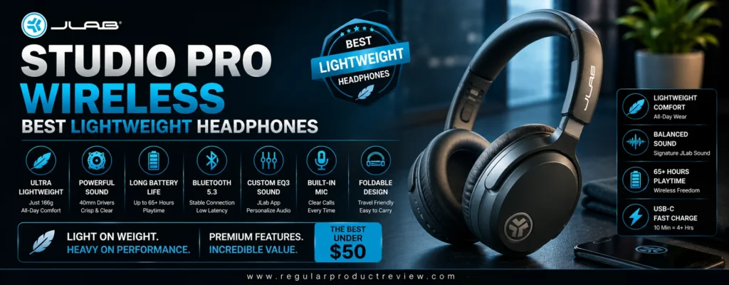JLab Studio Pro Wireless lightweight Bluetooth headphones with long battery life, EQ3 Sound modes, USB-C charging, and foldable design — Best Lightweight Headphones Under $50.