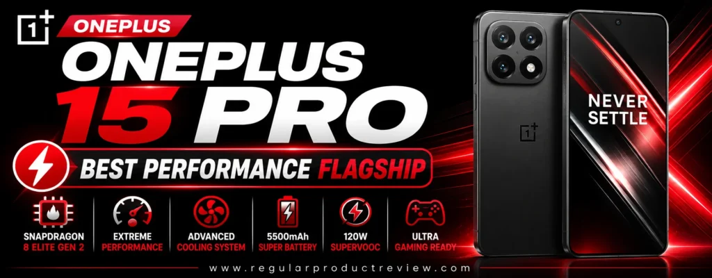OnePlus 15 Pro promotional banner showcasing the Best Performance Flagship smartphone with Snapdragon flagship processor, advanced cooling system, ultra-fast charging, premium AMOLED display, and gaming-ready performance.