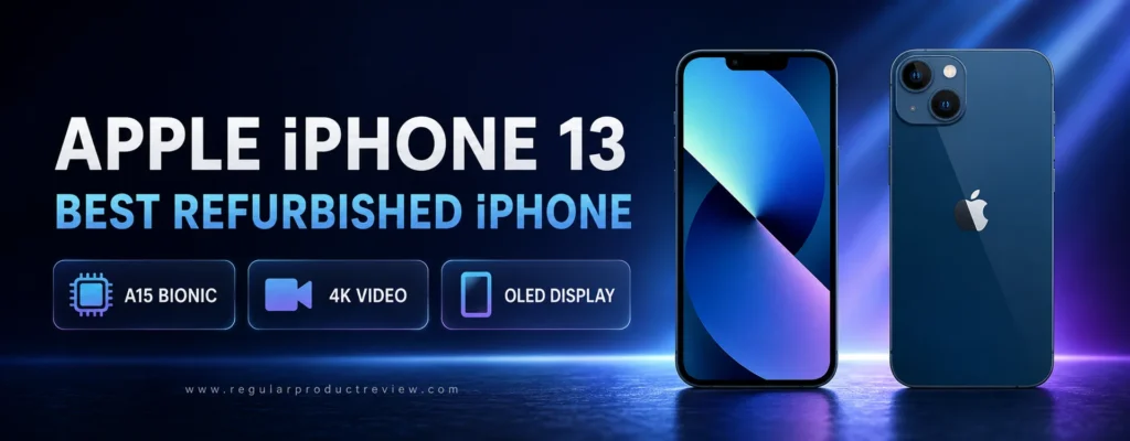 Apple iPhone 13 refurbished iPhone for everyday use