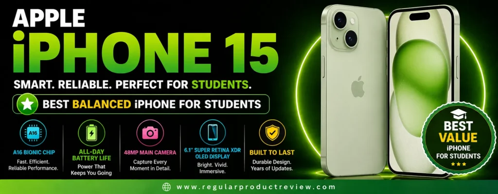 Apple iPhone 15 promotional banner featuring the A16 Bionic chip, all-day battery life, 48MP main camera, 6.1-inch Super Retina XDR OLED display, and premium design for students.