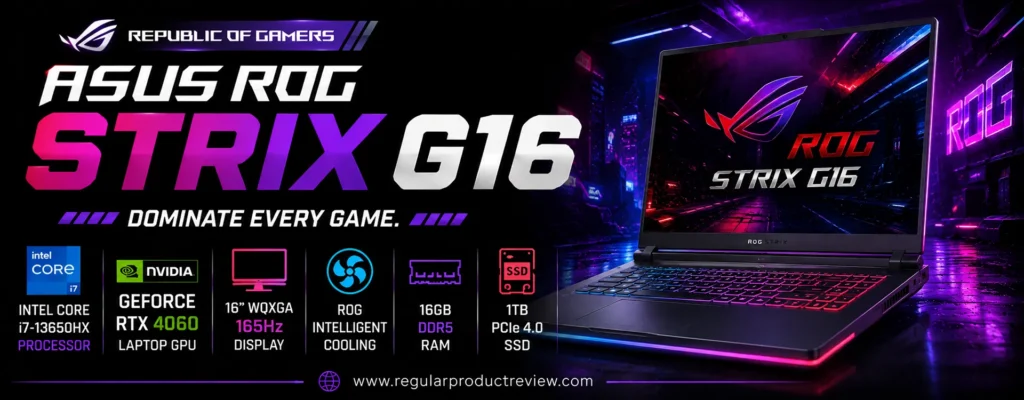 ASUS ROG Strix G16 gaming laptop featuring an Intel Core i9 HX processor, NVIDIA GeForce RTX 4060 Laptop GPU, 16-inch QHD 240Hz display, ROG Intelligent Cooling, and premium RGB gaming design.