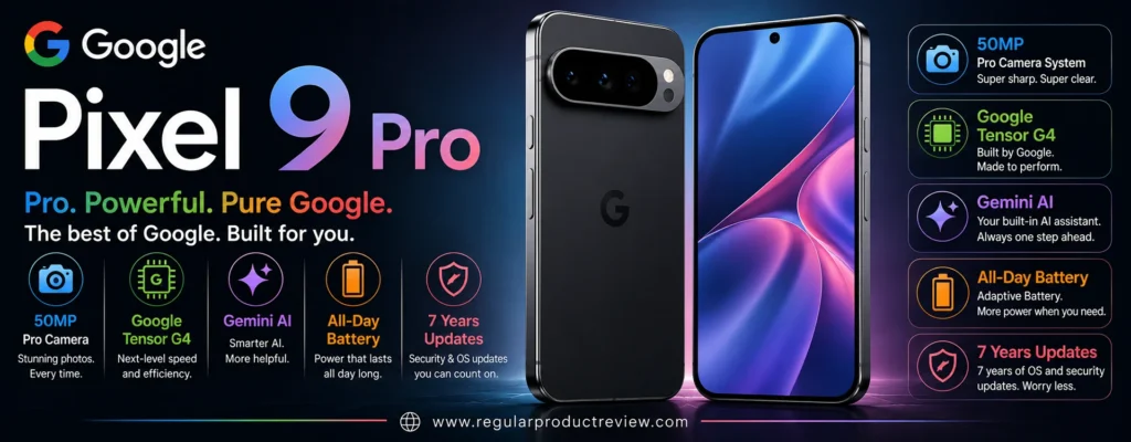 Google Pixel 9 Pro showing front and rear design with 50MP Pro camera system, Tensor G4 chip, Gemini AI, and all-day battery