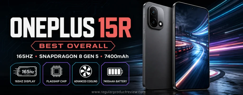 OnePlus 15R gaming phone with 165Hz display, Snapdragon 8 Gen 5 processor, advanced cooling, and 7400mAh battery