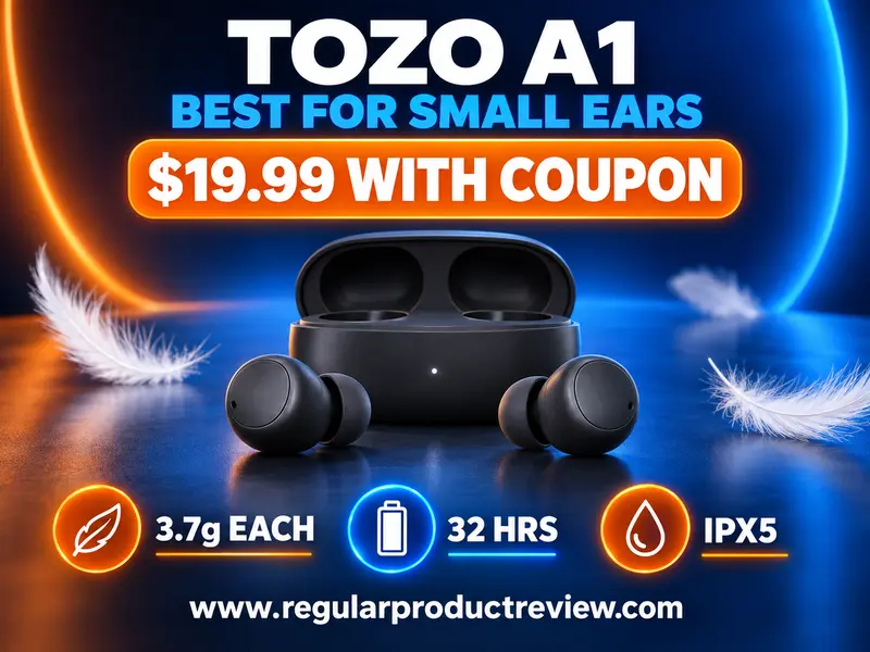 TOZO A1 lightweight wireless earbuds recommended for small ears under $25